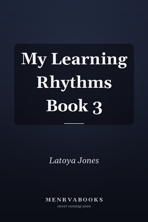 My Learning Rhythms Book 3