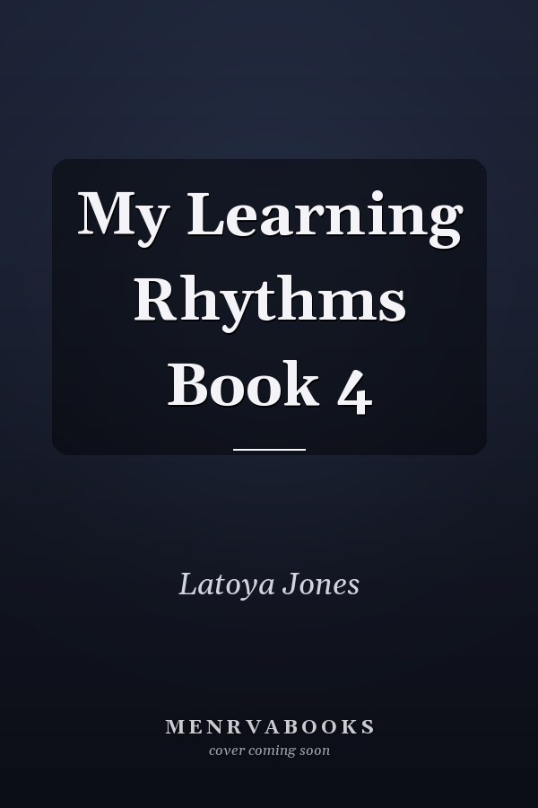 My Learning Rhythms Book 4