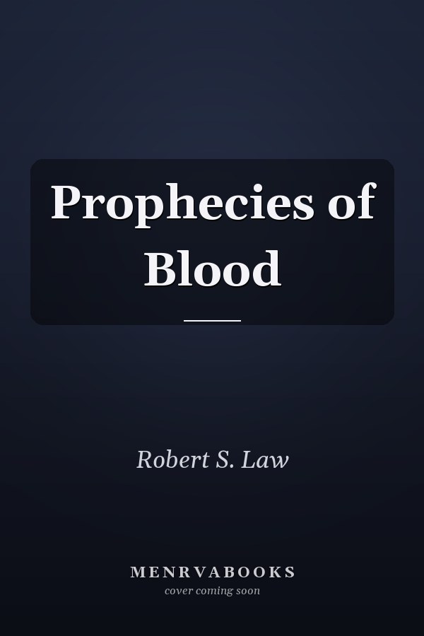 Prophecies of Blood