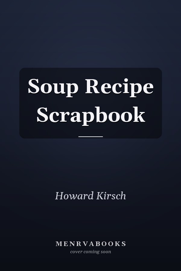 Soup Recipe Scrapbook
