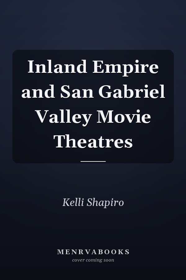 Inland Empire and San Gabriel Valley Movie Theatres