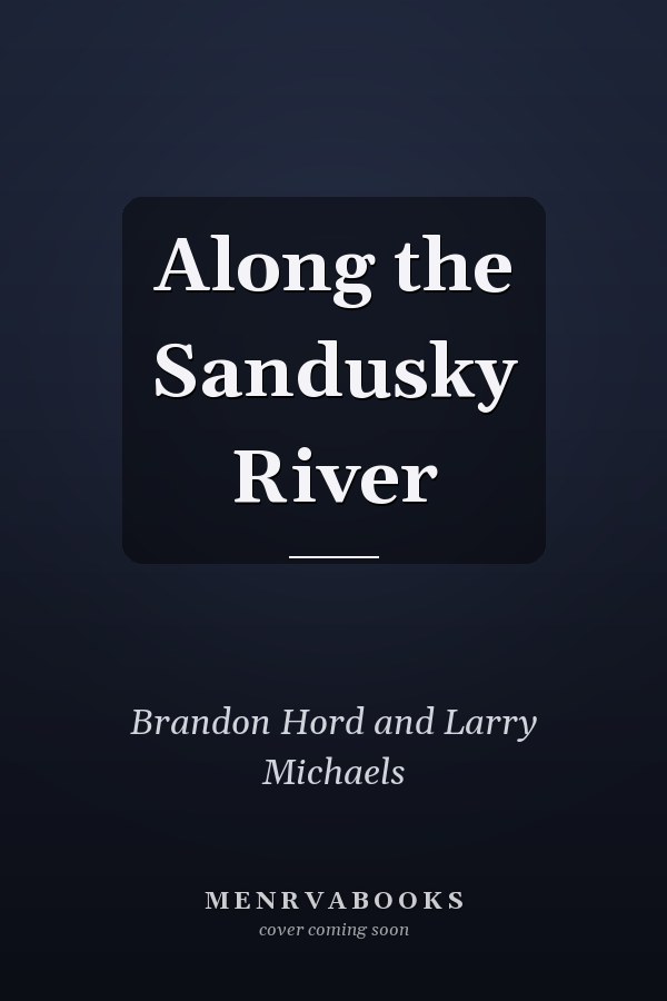 Along the Sandusky River