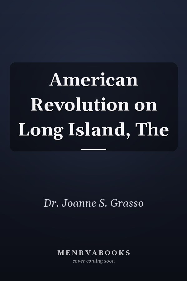 American Revolution on Long Island, The