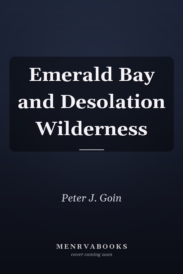 Emerald Bay and Desolation Wilderness
