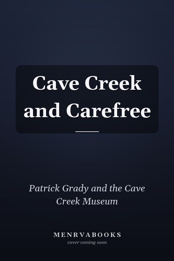 Cave Creek and Carefree