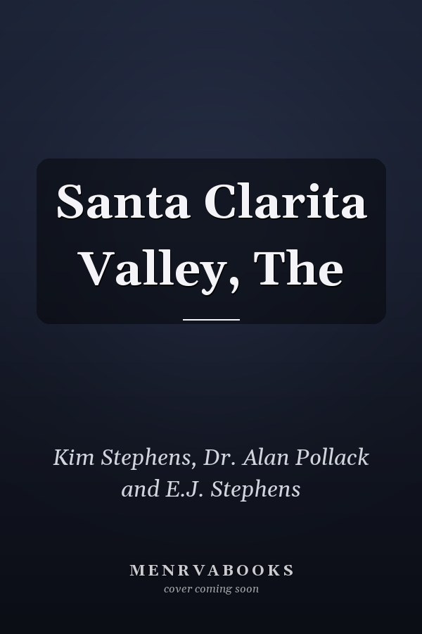 Santa Clarita Valley, The