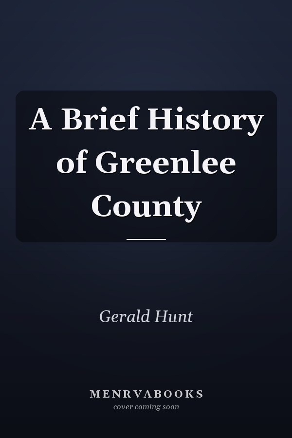 A Brief History of Greenlee County