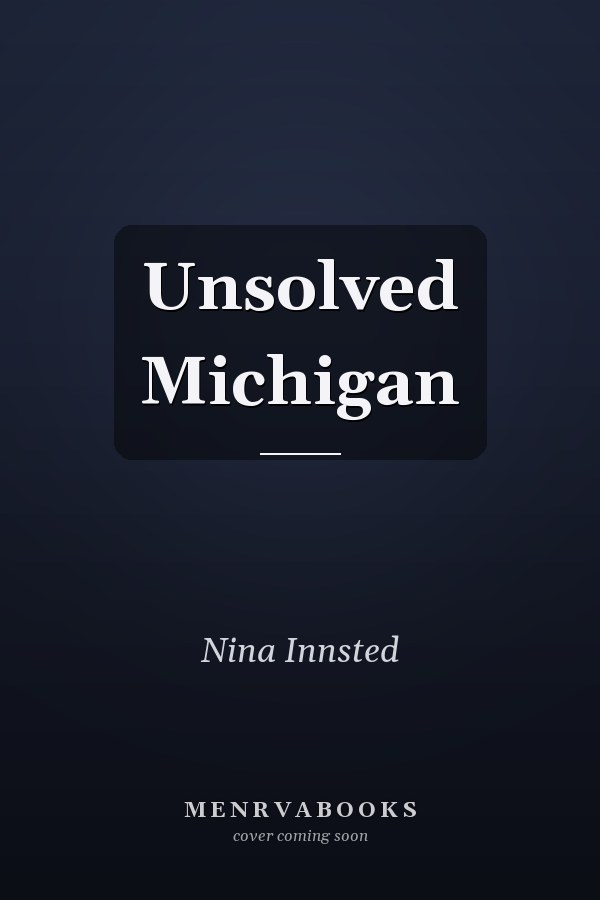 Unsolved Michigan