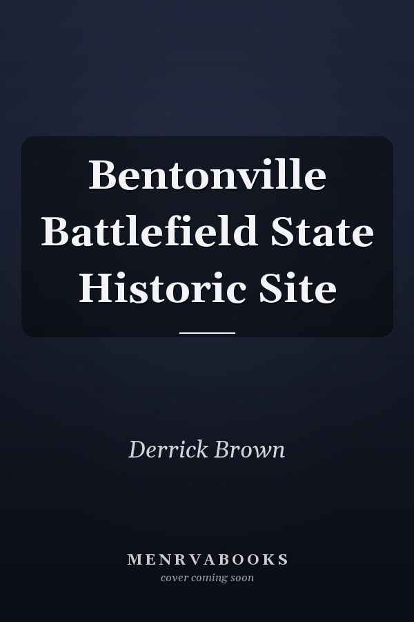 Bentonville Battlefield State Historic Site
