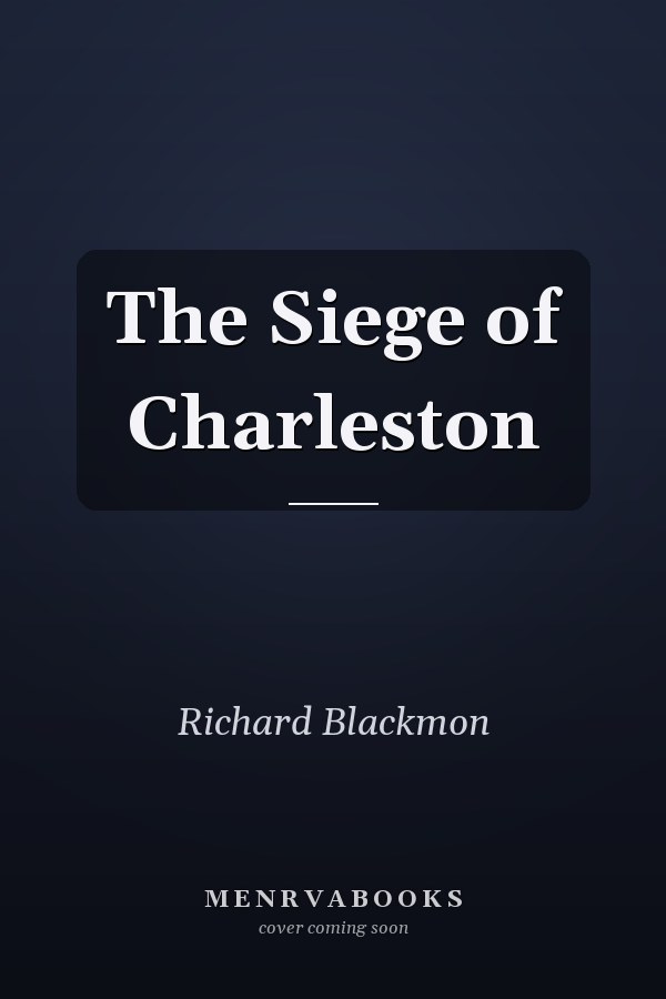 The Siege of Charleston
