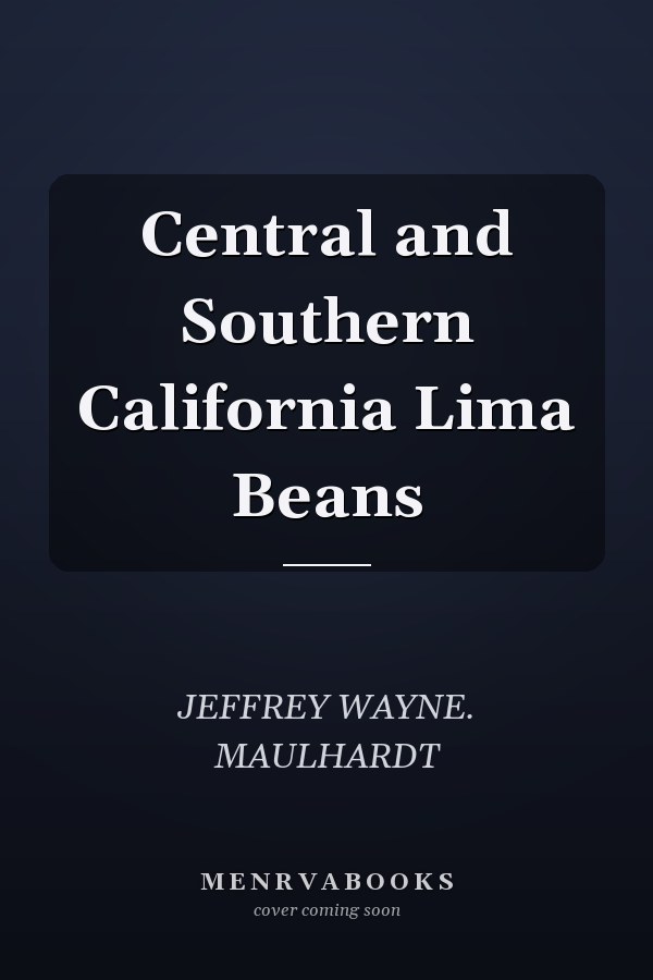 Central and Southern California Lima Beans