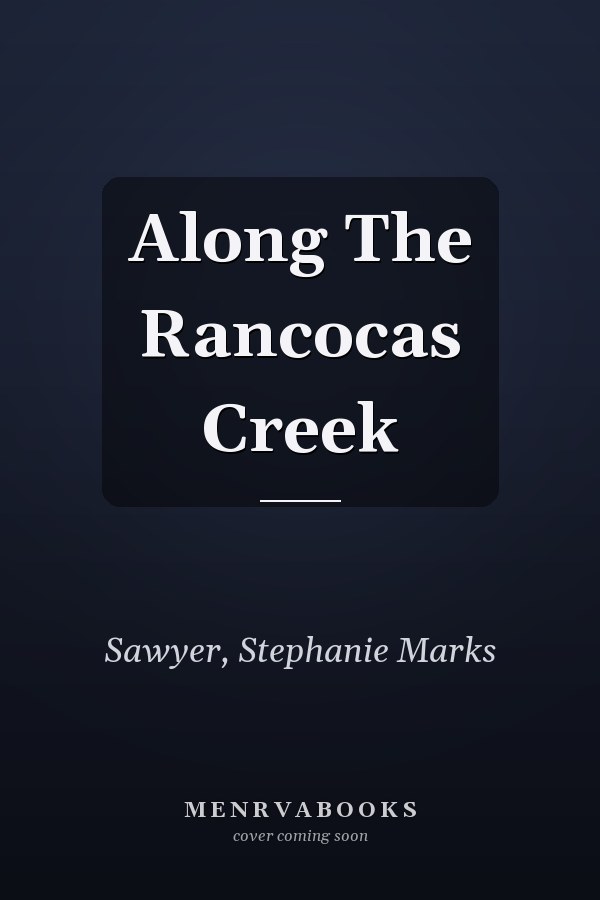 Along The Rancocas Creek