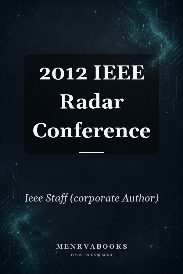 2012 IEEE Radar Conference