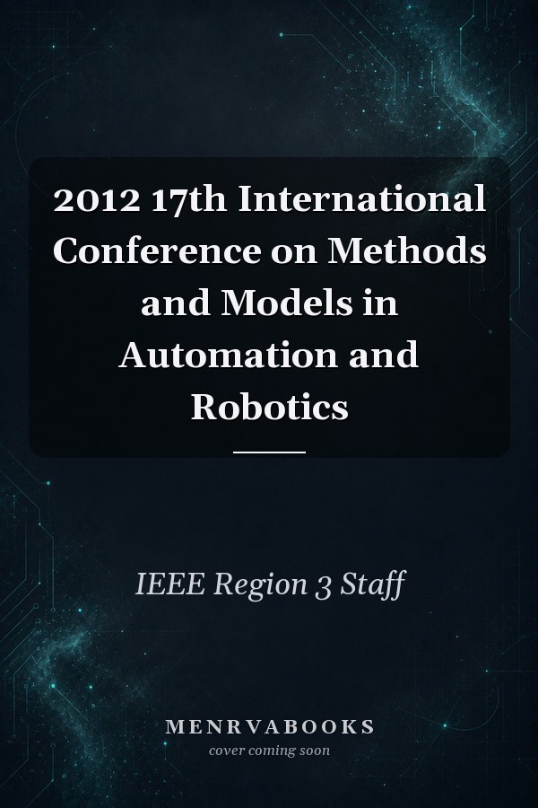 2012 17th International Conference on Methods and Models in Automation and Robotics