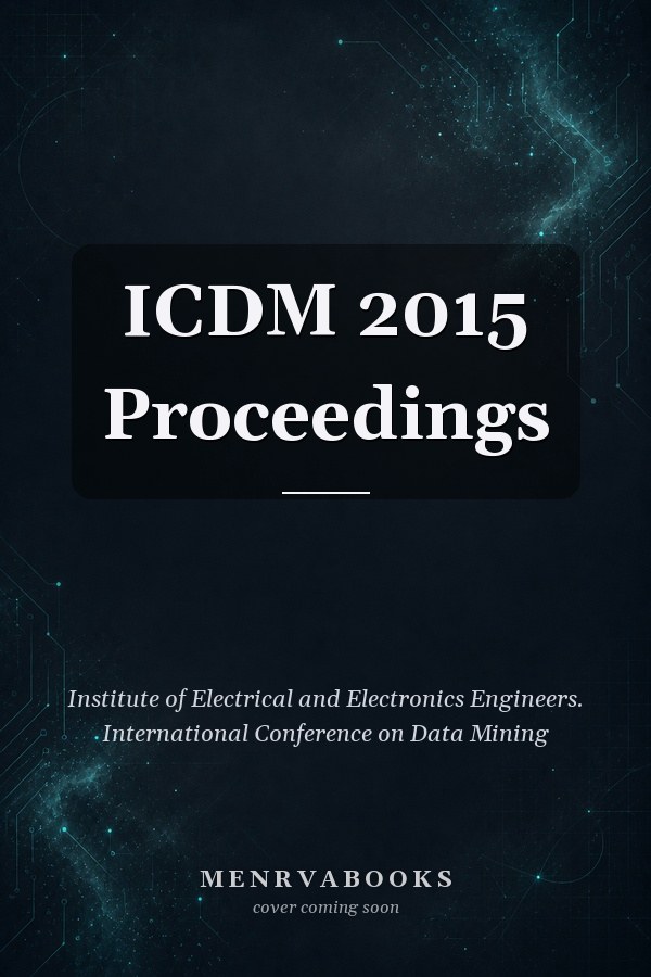 ICDM 2015 Proceedings