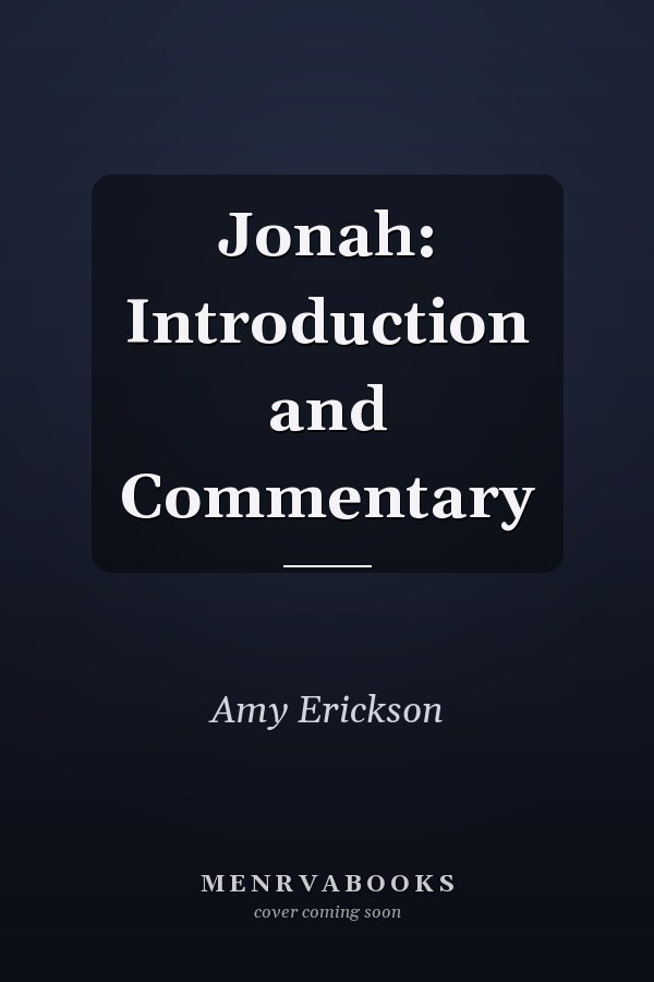 Jonah: Introduction and Commentary