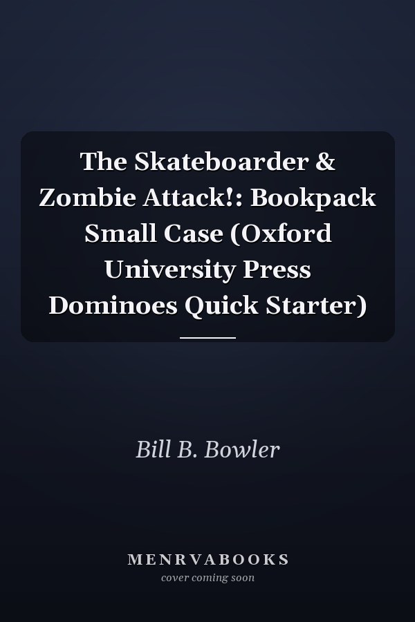 The Skateboarder & Zombie Attack!: Bookpack Small Case