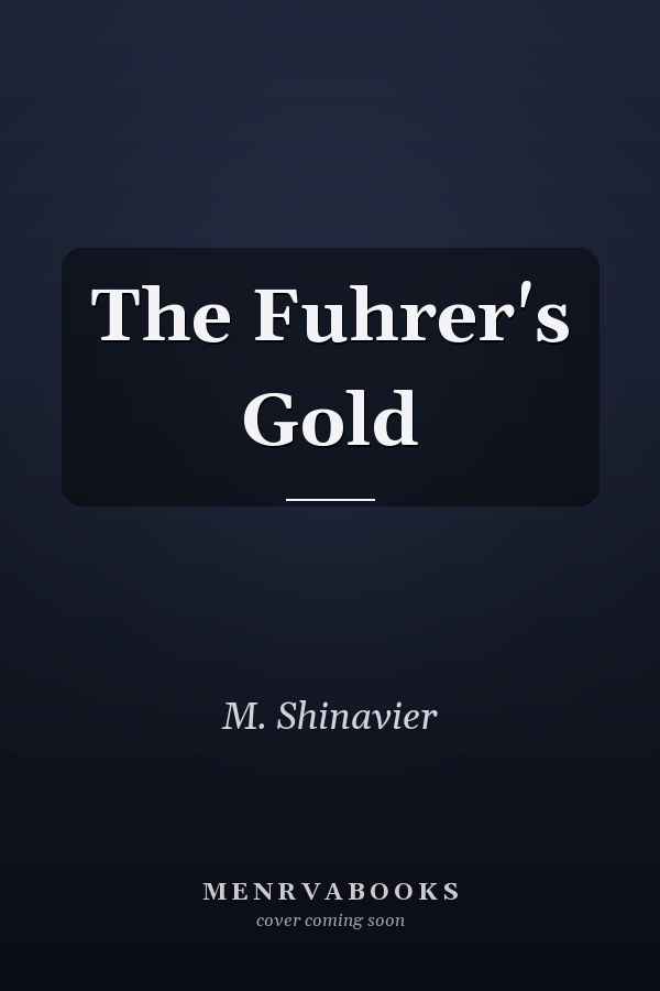 The Fuhrer's Gold