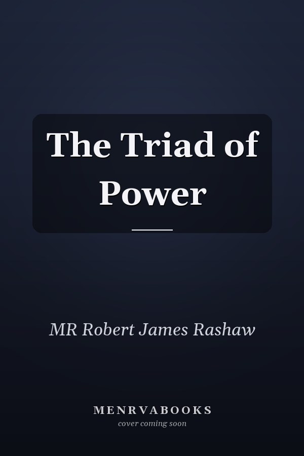 The Triad of Power
