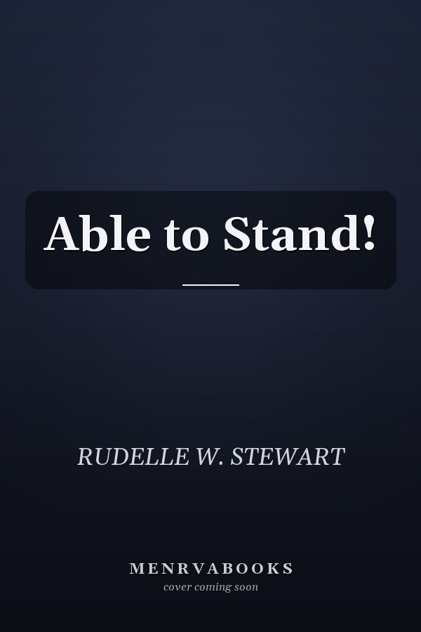 Able to Stand!