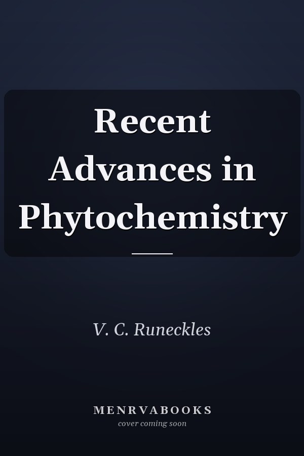 Recent Advances in Phytochemistry