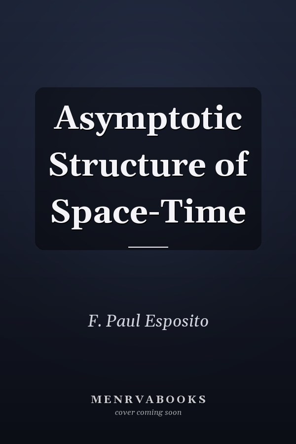 Asymptotic Structure of Space-Time