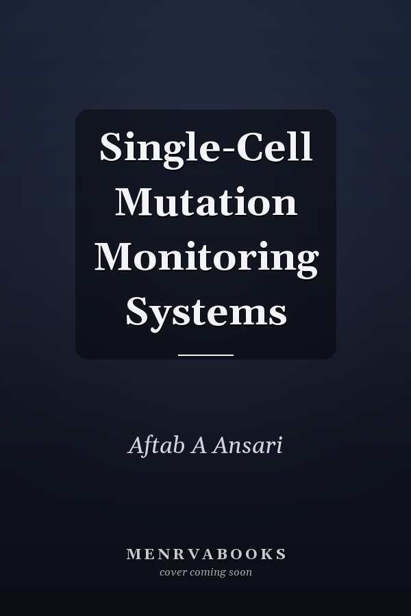 Single-Cell Mutation Monitoring Systems