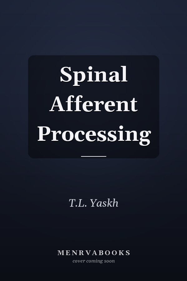 Spinal Afferent Processing