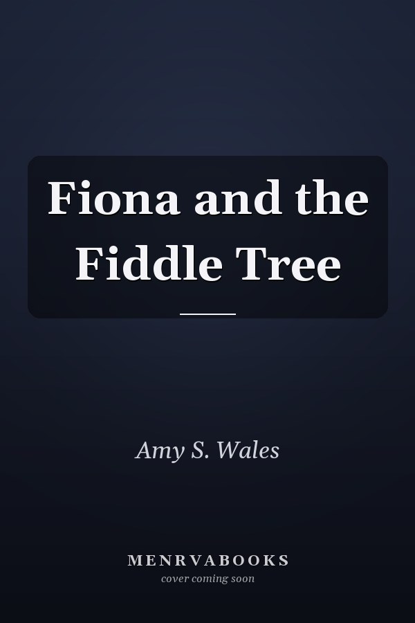 Fiona and the Fiddle Tree