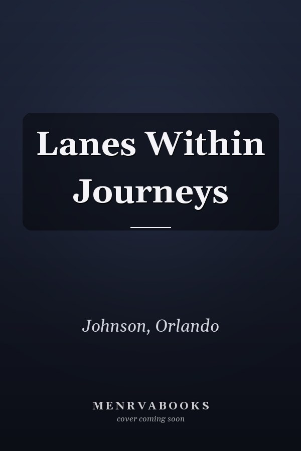Lanes Within Journeys