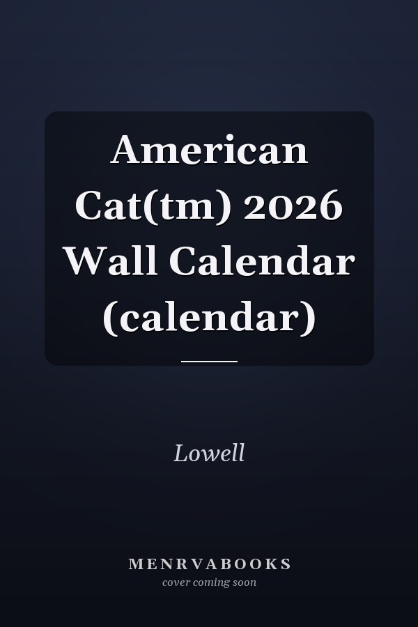American Cat(tm) 2026 Wall Calendar (calendar)