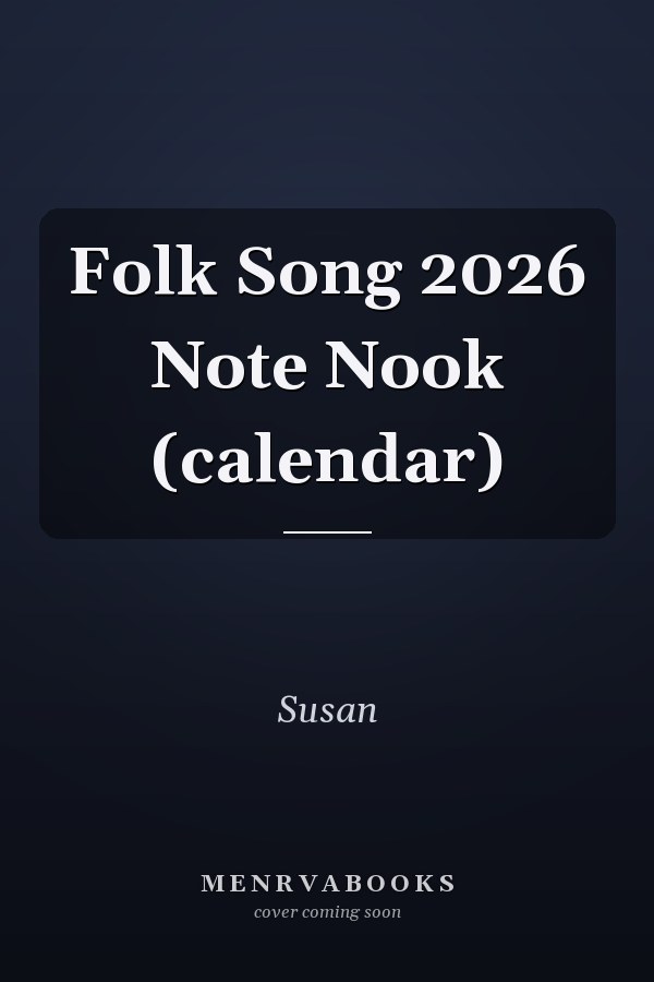 Folk Song 2026 Note Nook (calendar)