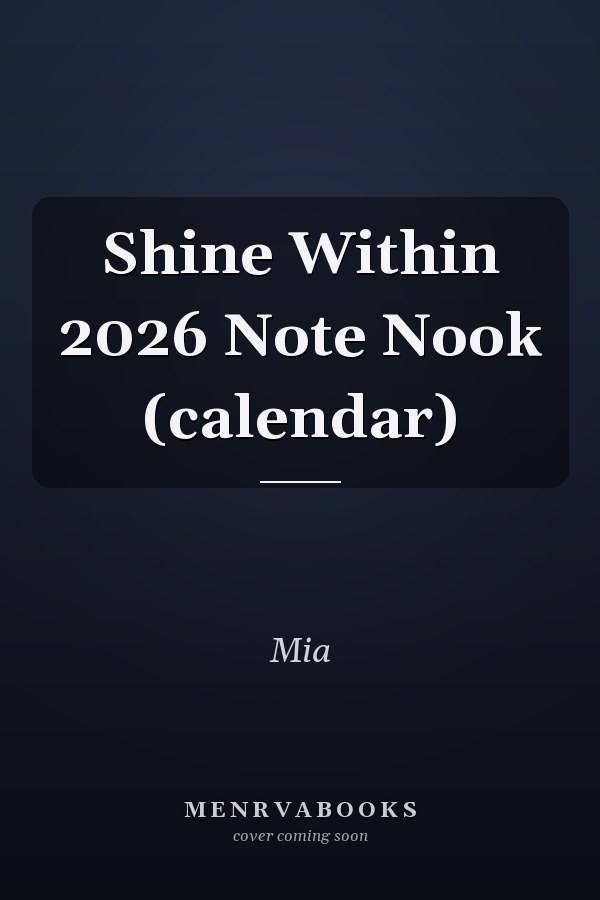 Shine Within 2026 Note Nook (calendar)