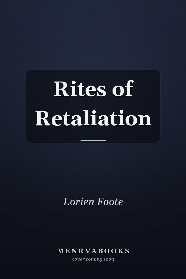 Rites of Retaliation