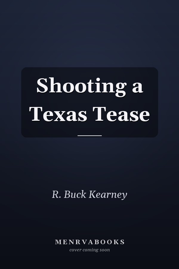 Shooting a Texas Tease