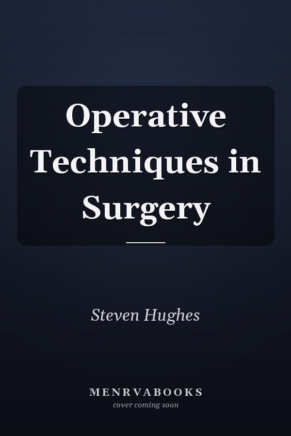 Operative Techniques in Surgery