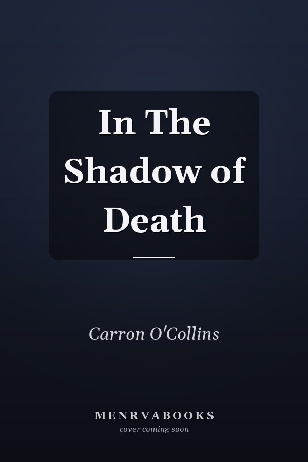 In The Shadow of Death
