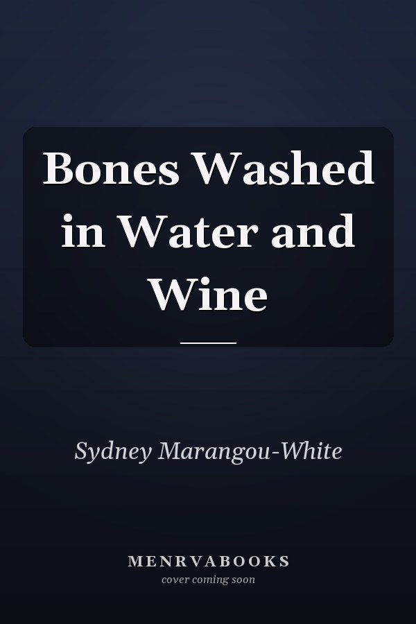 Bones Washed in Water and Wine