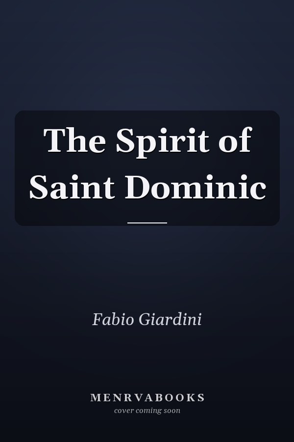 The Spirit of Saint Dominic
