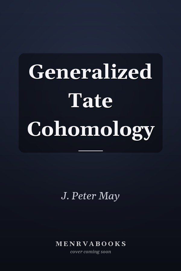 Generalized Tate Cohomology