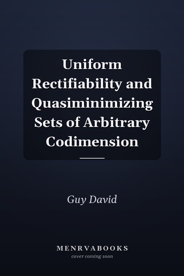 Uniform Rectifiability and Quasiminimizing Sets of Arbitrary Codimension