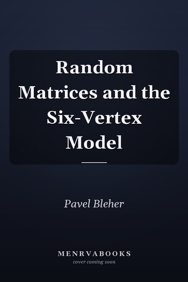 Random Matrices and the Six-Vertex Model