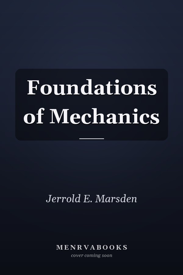 Foundations of Mechanics