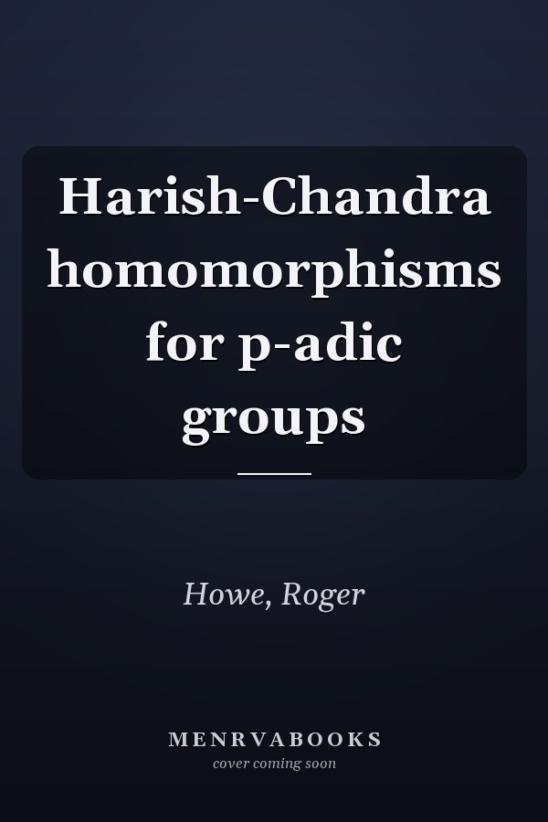 Harish-Chandra homomorphisms for p-adic groups