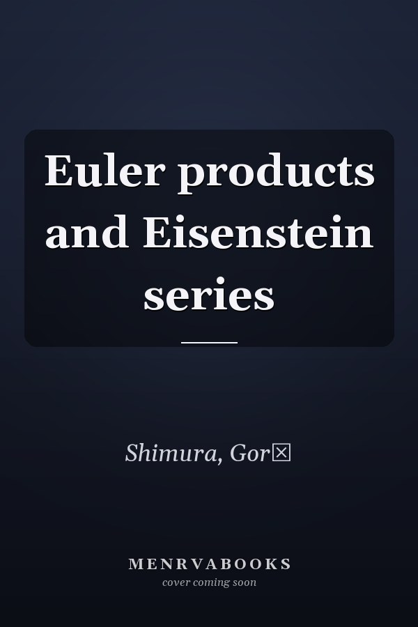 Euler products and Eisenstein series