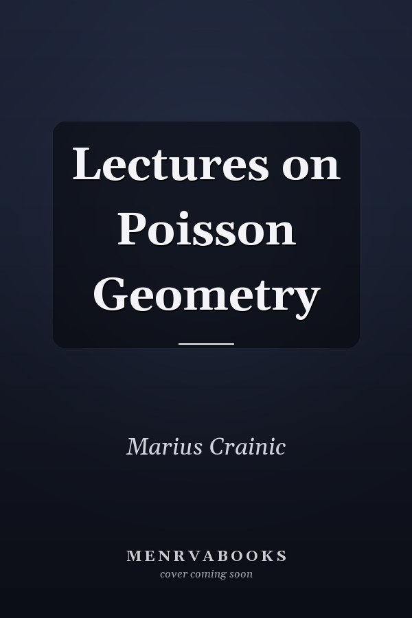 Lectures on Poisson Geometry