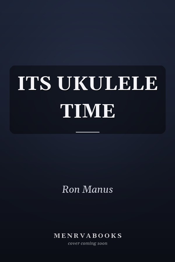 It's Ukulele Time