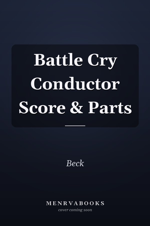 Battle Cry Conductor Score & Parts