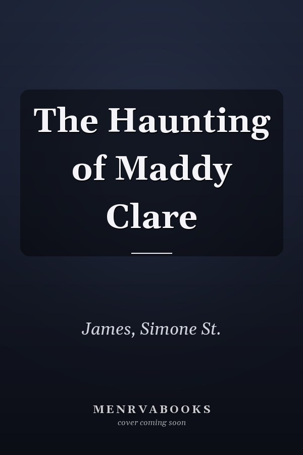 The Haunting of Maddy Clare