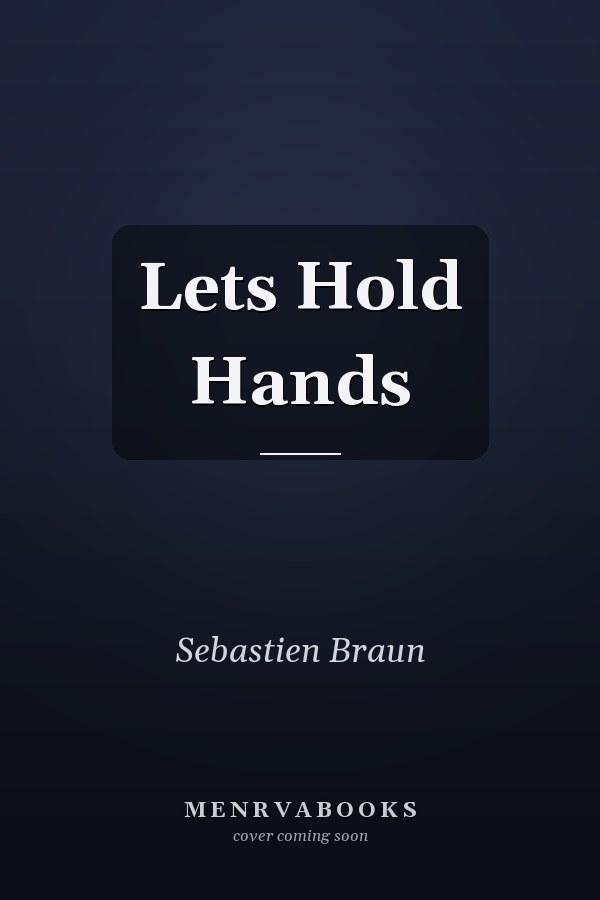 Lets Hold Hands